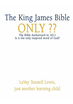 The King James Bible Only