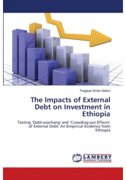 The Impacts of External Debt on Investment in Ethiopia