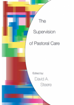 The Supervision of Pastoral Care