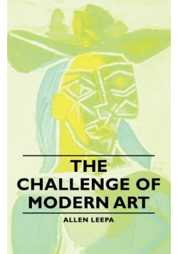 The Challenge of Modern Art