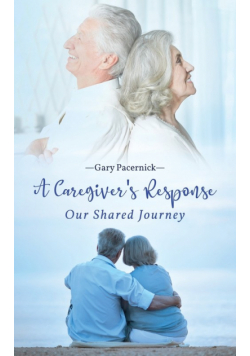 The Caregiver's Response