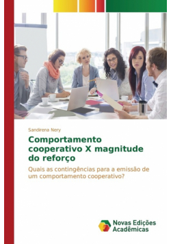 Comportamento cooperativo X magnitude do reforço
