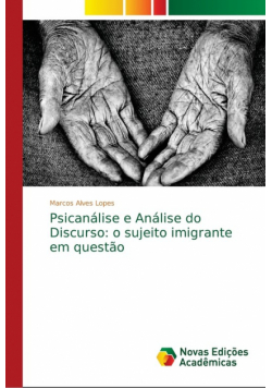 Psicanálise e Análise do Discurso
