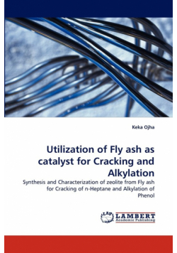 Utilization of Fly ash as catalyst for Cracking and Alkylation