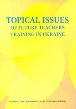 Topical Issues of Future Teachers Training in..