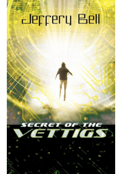 Secret of the Vettigs