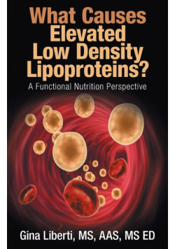 What Causes Elevated Low Density Lipoproteins?