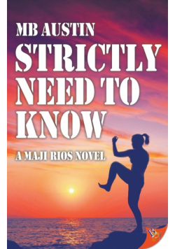 Strictly Need to Know