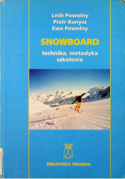 Snowboard technika metodyka szkolenie