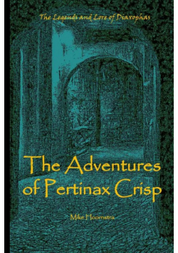 The Adventures of Pertinax Crisp