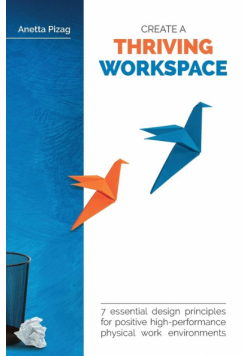 Create a Thriving Workspace