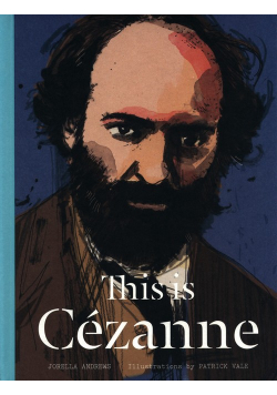This is Cezanne