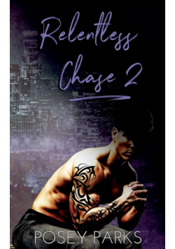 Relentless Chase 2