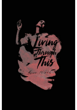 Living Through This