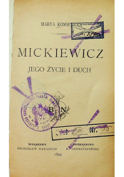 Mickiewicz Jego życie i duch 1899 r.