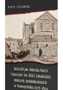 Kościół pw. Imienia Maryi i klasztor św. Róży..
