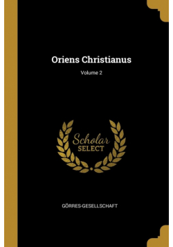 Oriens Christianus; Volume 2