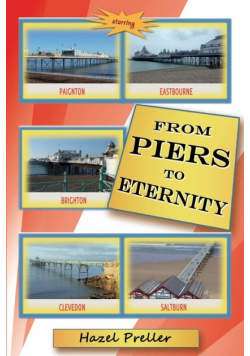 From Piers to Eternity