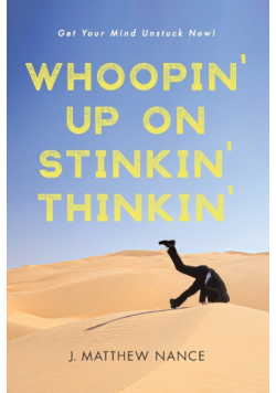 Whoopin' Up on Stinkin' Thinkin'