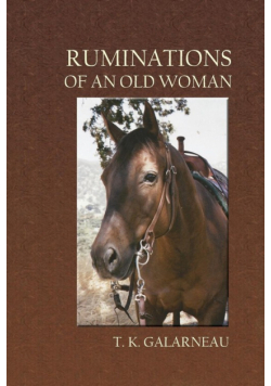 Ruminations of an Old Woman