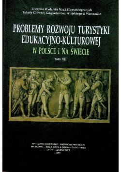 Problemy rozwoju turystyki edukacyjno kulturowej