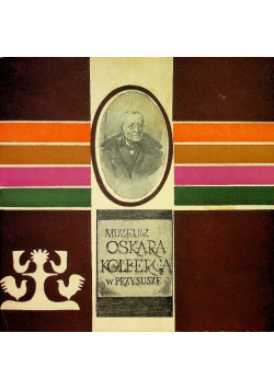Muzeum Oskara Kolberga w Przysusze