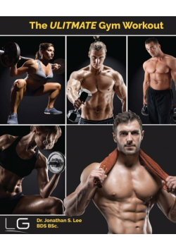 The Ultimate Gym Workout
