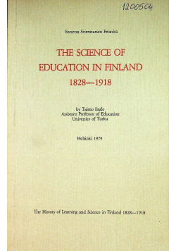 The science of education in finland 1828 - 1918