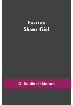 Eastern Shame Girl