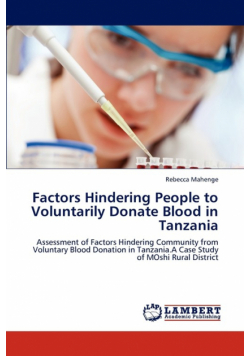 Factors Hindering People to Voluntarily Donate Blood in Tanzania