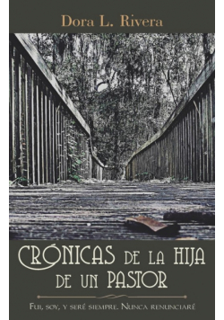 Crónicas De La Hija De Un Pastor