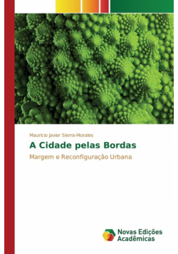 A Cidade pelas Bordas