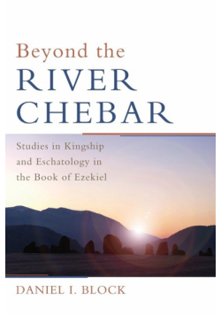 Beyond the River Chebar