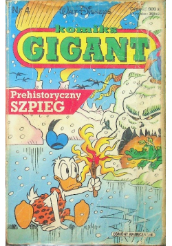 Komiks Gigant Prehistoryczny Szpieg Nr 4