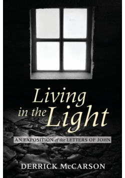 Living in the Light