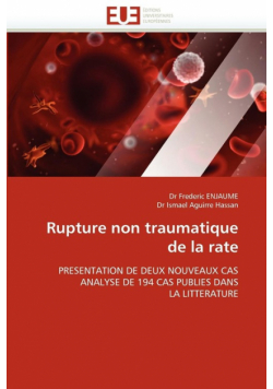 Rupture non traumatique de la rate
