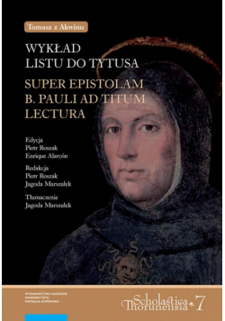 Tomasz z Akwinu. Wykład Listu do Tytusa