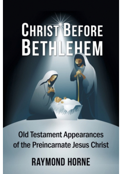 Christ Before Bethlehem