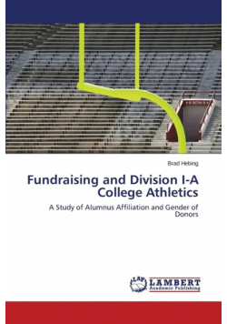 Fundraising and Division I-A College Athletics