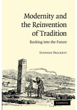 Modernity and the Reinvention of Tradition
