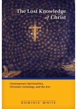 Lost Knowledge of Christ