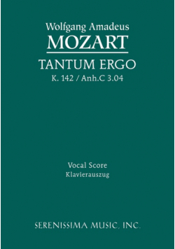 Tantum ergo, K.142 / Anh.C 3.04