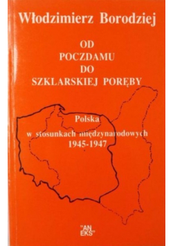 Od Poczdamu do Szklarskiej Poręby