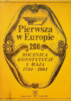 Pierwsza w Europie 200 rocznica konstytucji 3 maja