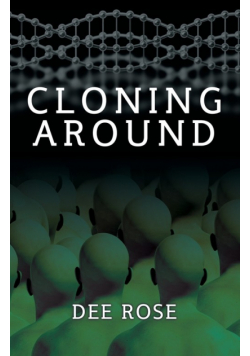 Cloning Around