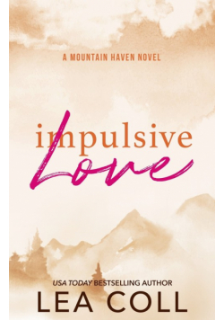 Impulsive Love