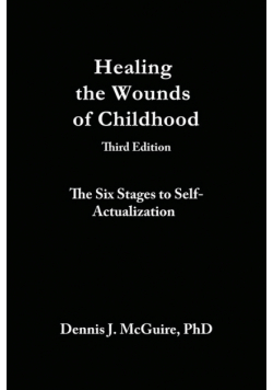 Healing the Wounds of Childhood, 3rd Edition