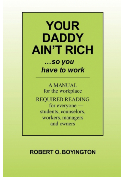 Your Daddy Ain't Rich