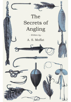 The Secrets of Angling