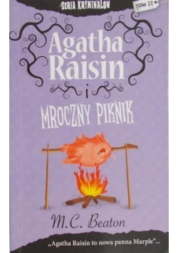 Agatha Raisin i mroczny piknik tom 22